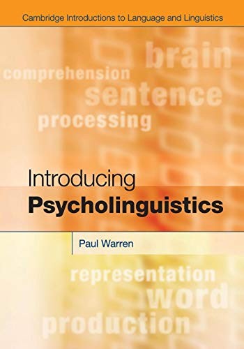 Introducing Psycholinguistics (Cambrid…, Warren, Paul