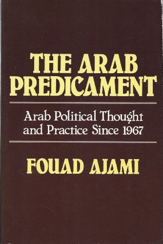 The Arab Predicament – GOOD