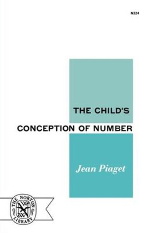 The Child’s Conception of Number Paperback Jean Piaget