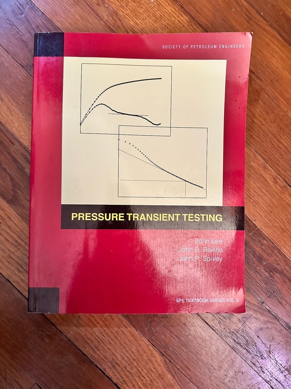 SPE Textbook Series: Pressure Transient Testing by John Lee (eBook)