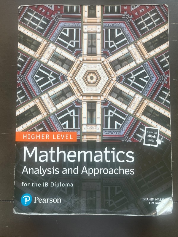 IB Mathematics Analysis and Approaches: Higher Level textbook