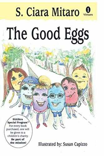 The Good Eggs – Paperback, by Mitaro S. Ciara – Very Good