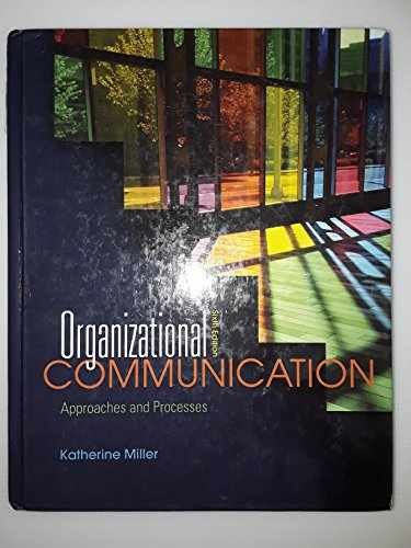 Organizational Communication: – Hardcover, by Miller Katherine – Acceptable