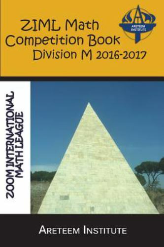 Ziml Math Competition Book Division M 2016-2017 by Wang Ph. D., Kevin, Brand …