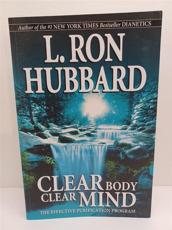 L. RON HUBBARD book CLEAR BODY CLEAR MIND purification program scientology