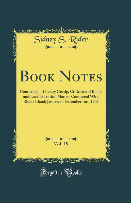 Book Notes, Vol. 19 (Classic Reprint)