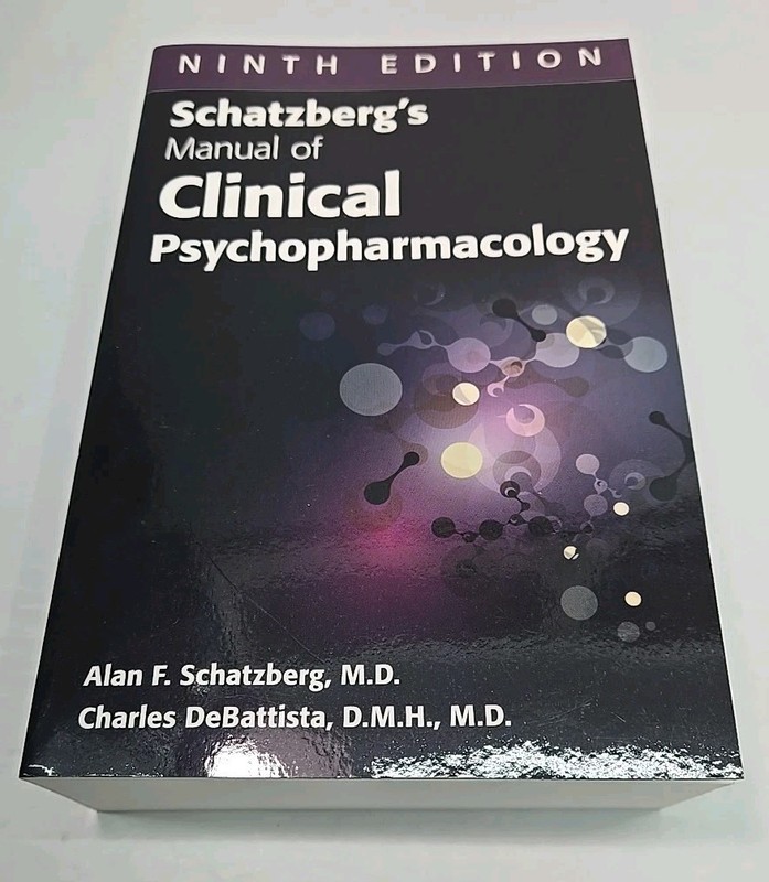 Schatzberg’s Manual of Clinical Psychopharmacology Paperback, Ninth 9th Edition