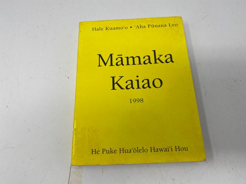 Modern Hawaiian Vocabulary MAMAKA KAIAO Hawaiian-English English-Hawaiian 1998