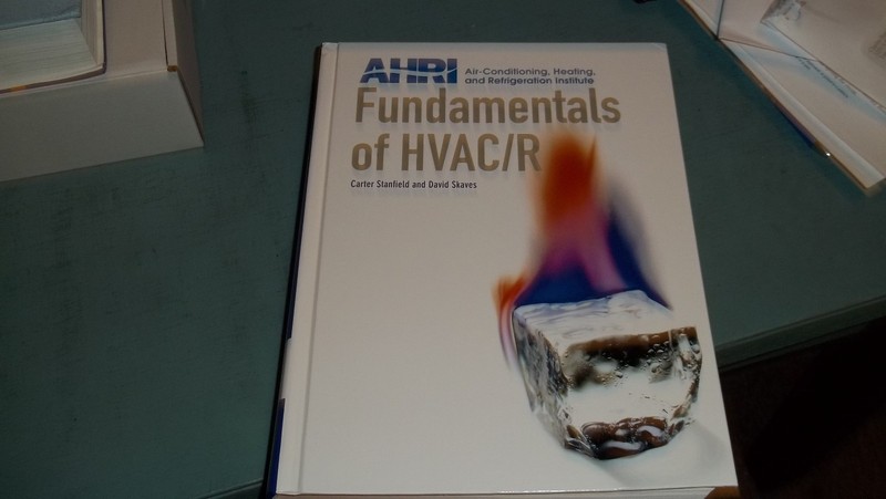 AHRI Fundamentals of HVAC/R by Carter Stanfield and David Skaves EX Cond