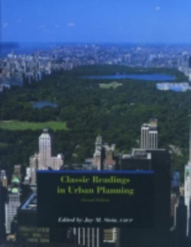 Classic Readings in Urban Planning – paperback, 1884829902, Jay Stein