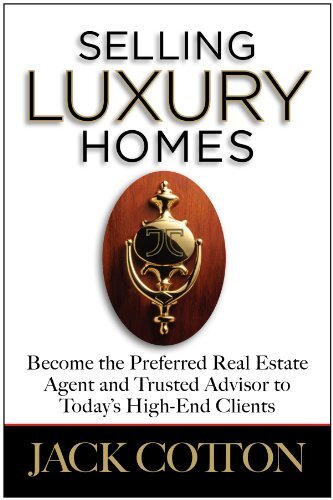 Selling Luxury Homes by Jack Cotton