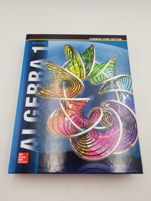 Algebra 1, Common Core Edition, McGraw Hill