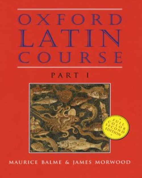 Oxford Latin Course Hardcover James, Balme, Maurice Morwood