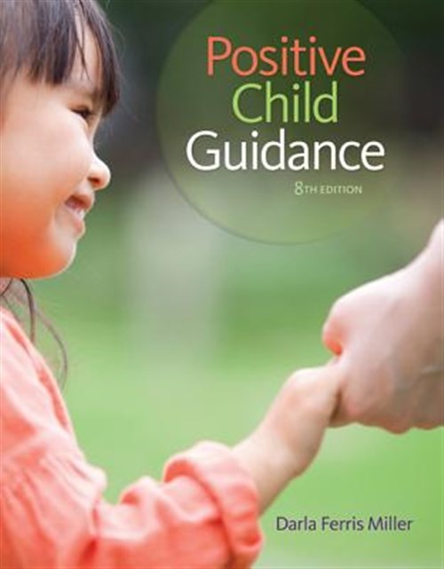 Positive Child Guidance, Paperback by Miller, Darla Ferris, Brand New, Free s…