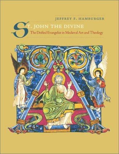 St. John the Divine: The Deified Evangelist in Medieval Art and Theology, Hambur