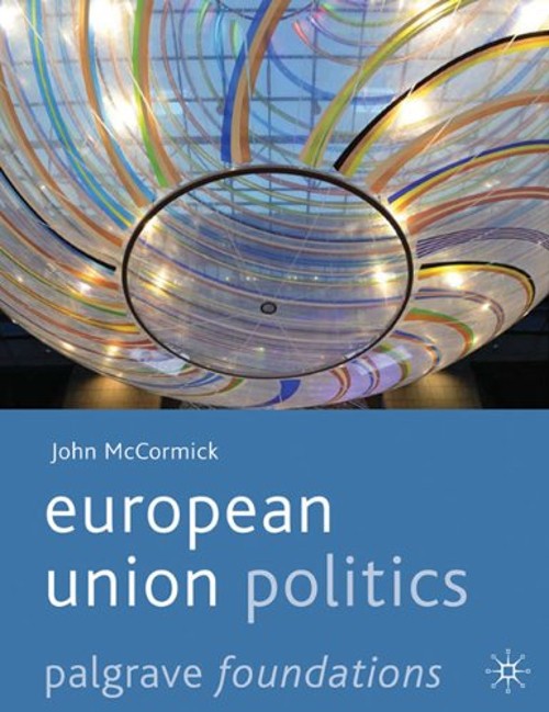 European Union Politics Paperback John McCormick
