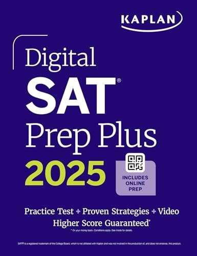 Digital SAT Prep Plus 2025: Includes a Full Length Practice Test, 700+ Pract…