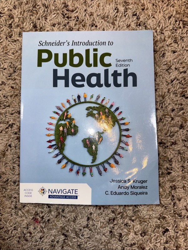 Schneider’s Introduction to Public Health Paperback Used One Semester Unmarked