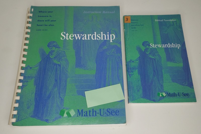 Math U See – Stewardship – Biblical Foundation Book & Instruction Manual