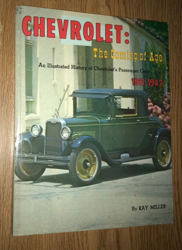 CHEVROLET THE COMING OF AGE BOOK ILLUSTRATED HISTORY OF PASSENGER CARS 1911-1942