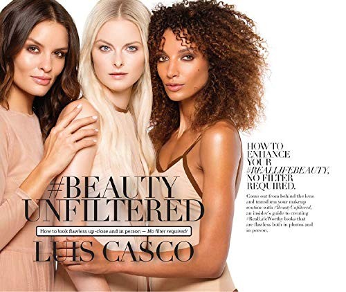 #Beauty Unfiltered – How to look flawless up close and in person – No filter…