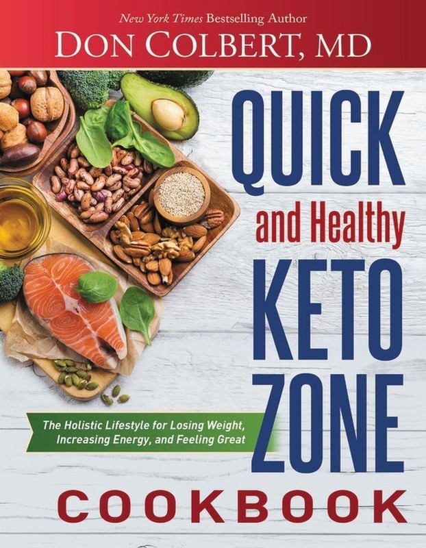 Quick and Healthy Keto Zone Cookbook: The Holistic Lifestyle for Losing Weight,