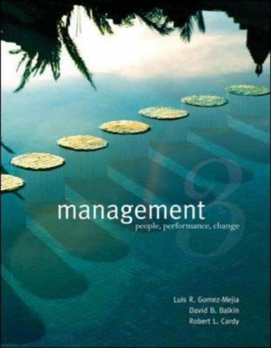 Management : People, Performance, Change by Robert L. Cardy, David B. Balkin …