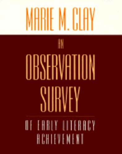 An Observation Survey: Of Early Literacy Achievement by Marie Clay: Used