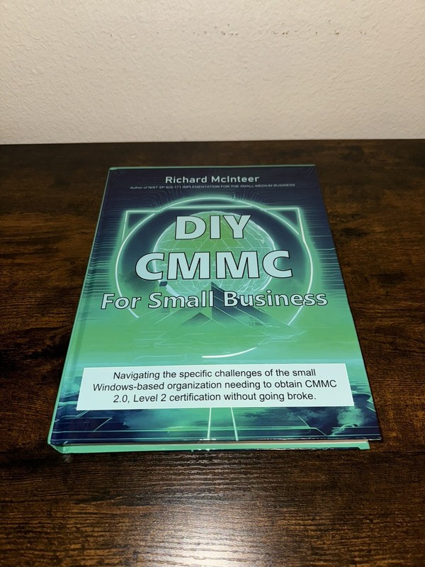 DIY CMMC for Small Business by Richard McInteer Hardcover Book