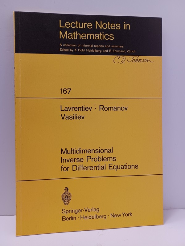 Multidimensional Inverse Problems for Differential Equations - Lavrentiev