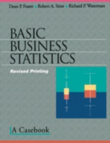 Basic Business Statistics: A Casebook (Textbooks in Matheamtical Sciences) – Fos