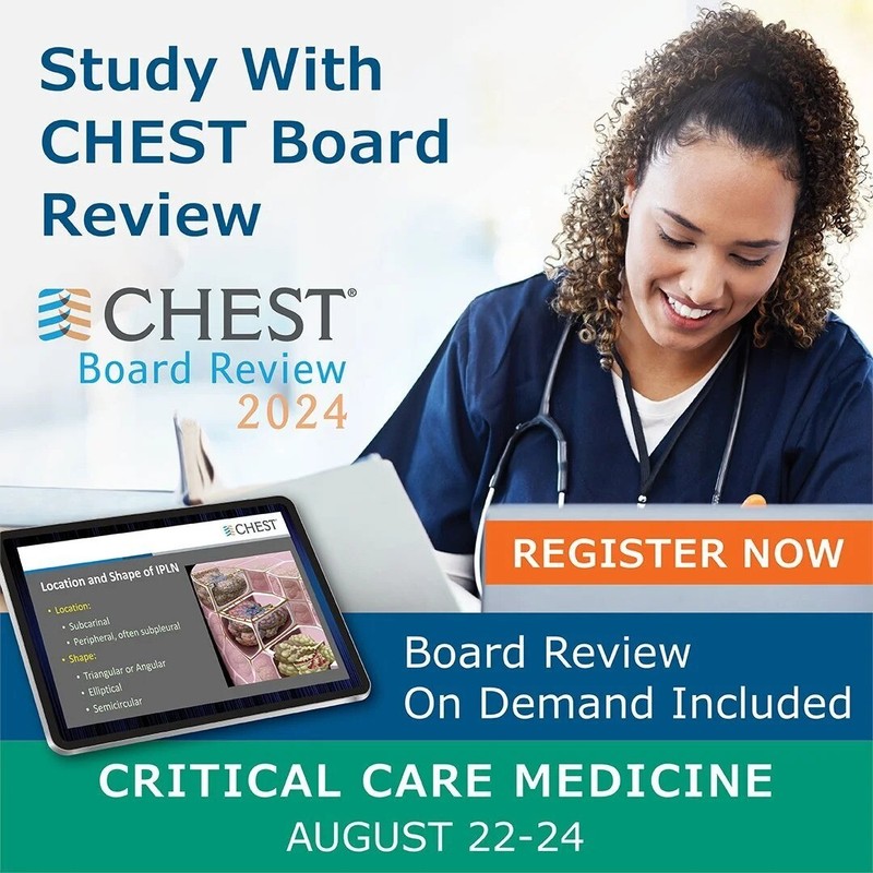 CHEST : Critical Care Board Review On Demand 2024