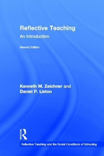 Reflective Teaching : An Introduction, Hardcover by Zeichner, Kenneth M.; Lis…