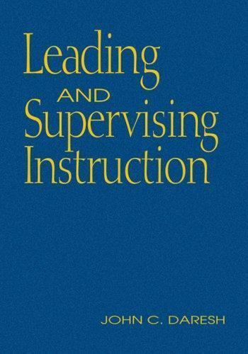 Leading And Supervising Instruction, Hardcover by Daresh, John C., Like New U…