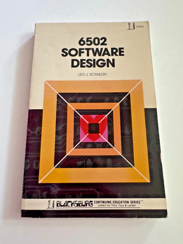 FREE SHIP! 1984 6502 Software Design Scanlon Blacksburg VINTAGE COMPUTING