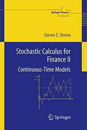 Stochastic Calculus for Finance II: – Hardcover, by Shreve Steven – Very Good