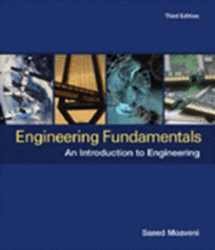 Engineering Fundamentals: An Introduction to Engineering by Saeed Moaveni: Used