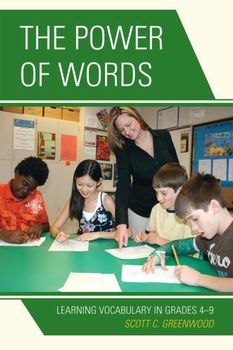 Power of Words : Learning Vocabulary in Grades 4-9, Paperback by Greenwood, S…