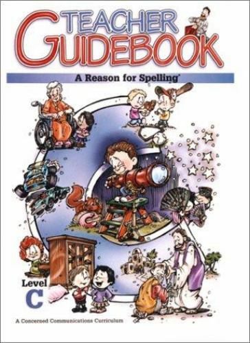 Reason for Spelling Level C Teacher Guidebook by The Concerned Group (1972,…