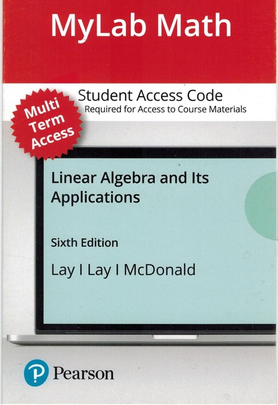 Mylab Math Student Access Card for Linear Algebra and Its Applications 6E