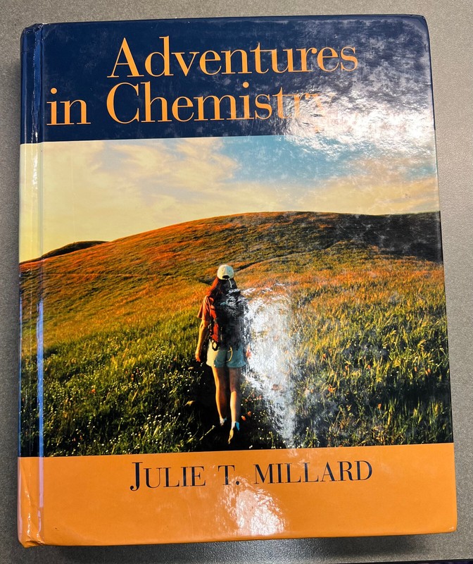 Adventures in Chemistry by Julie T Millard
