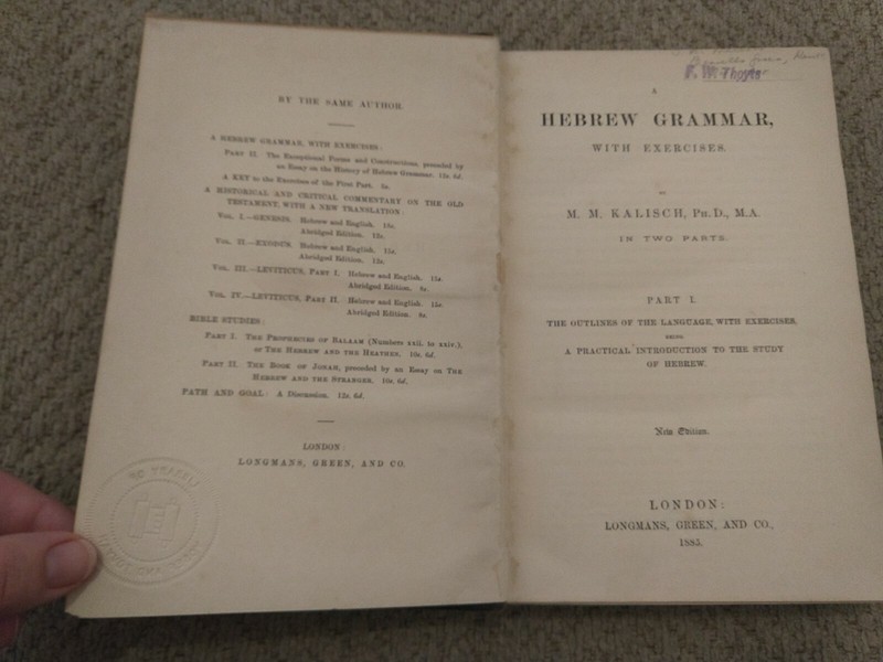 A Hebrew Grammar w/ Exercises by Kalisch 1885 Part 1 Hardcover