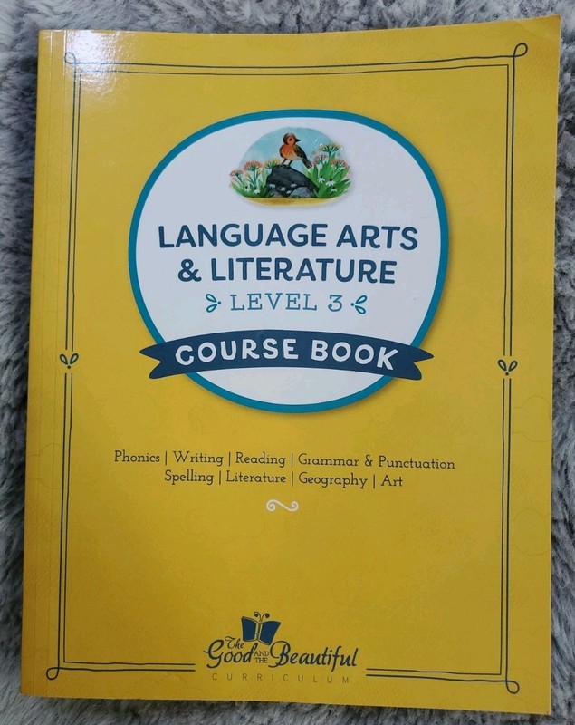 The Good and the Beautiful Level 3 Language Arts Course Book 4th Edition