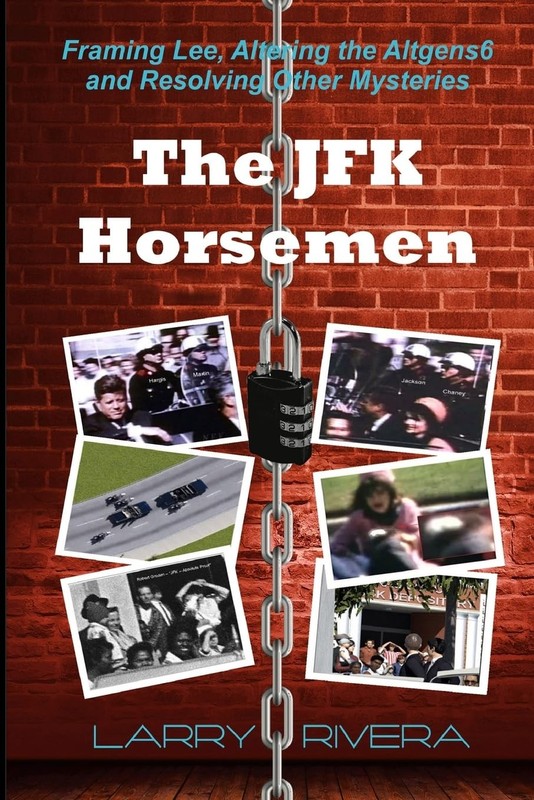 Larry Rivera The JFK Horsemen (Paperback)
