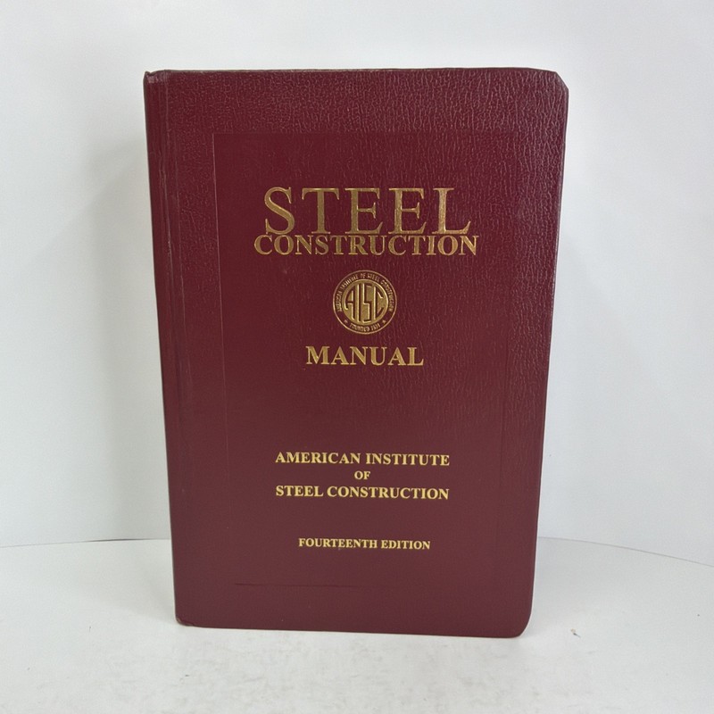 AISC Steel Construction Manual 14th Edition 2015 Hardcover