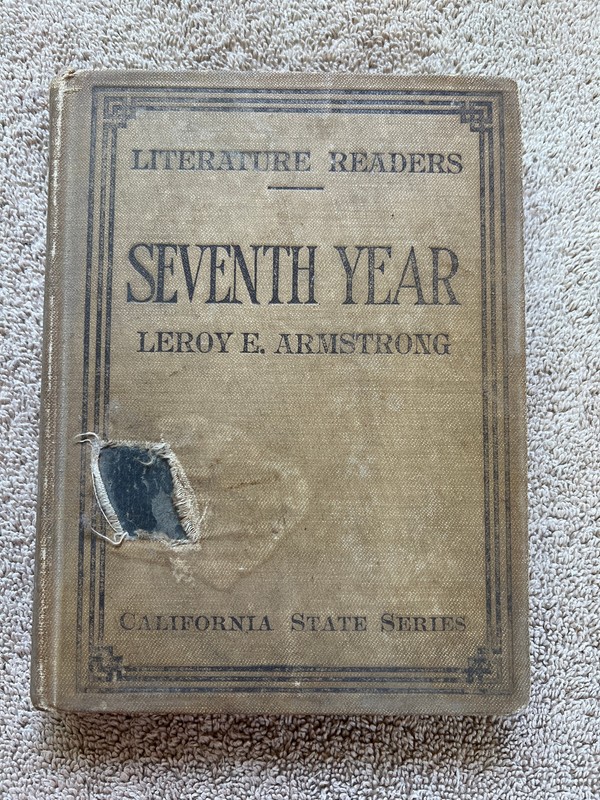 Literature Readers Seventh Year by Leroy E. Armstrong, HB, 1916, 1st Edition L5