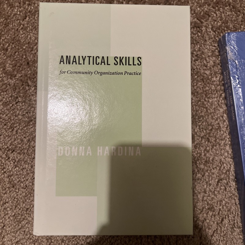 Analytical Skills for Community Organization Practice by Donna Hardina