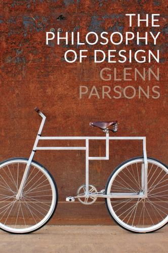 The Philosophy of Design, Parsons, Glenn, Very Good Book
