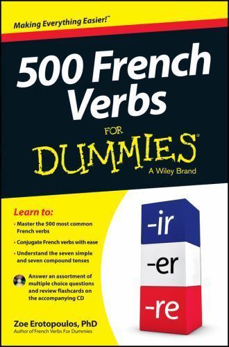 500 French Verbs For Dummies by Erotopoulos
