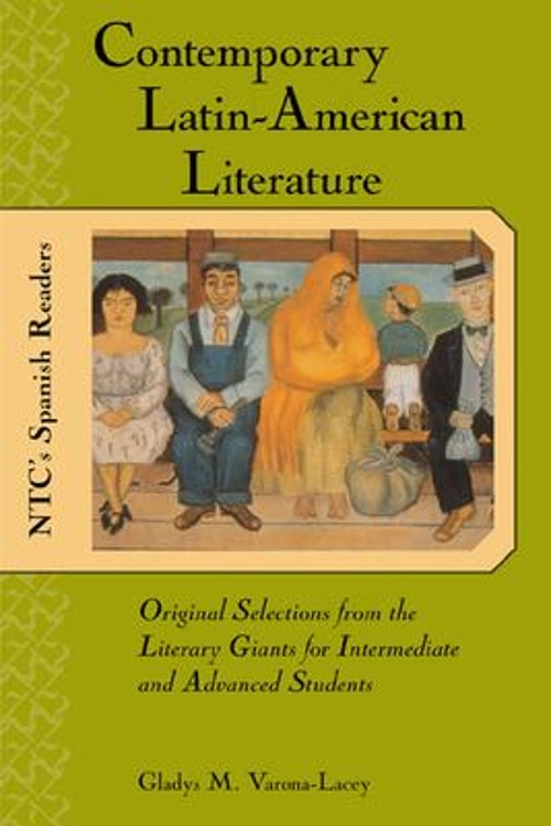 Contemporary Latin American Literature : Original Selections from